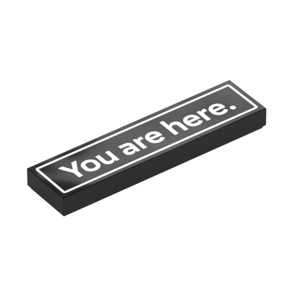 Black Tile 1x4 with 'YOU ARE HERE' print - Used - $0.49